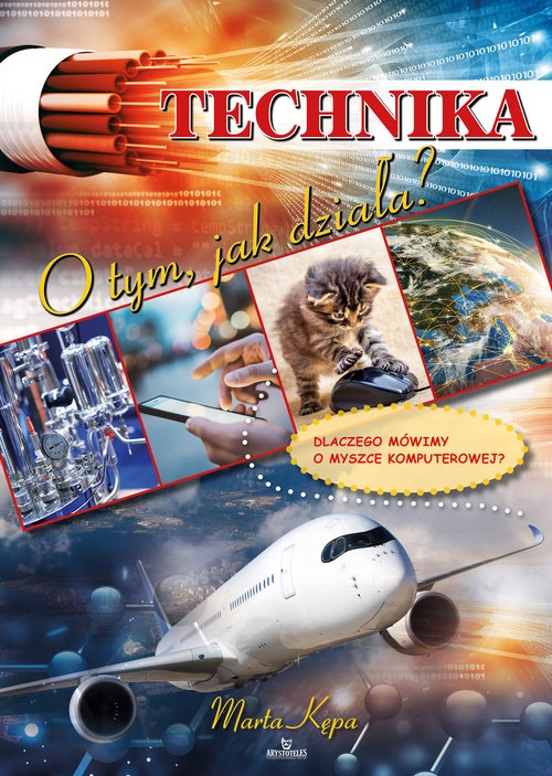 Technika. O tym, jak działa?