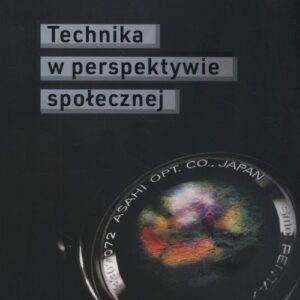 Technika w perspektywie społecznej