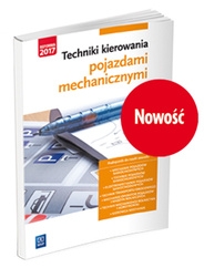 Techniki kierowania pojazdami mechanicznymi. Podręcznik do nauki zawodów technik pojazdów samochodowych i mechanik pojazdów samochodowych
Szkoły