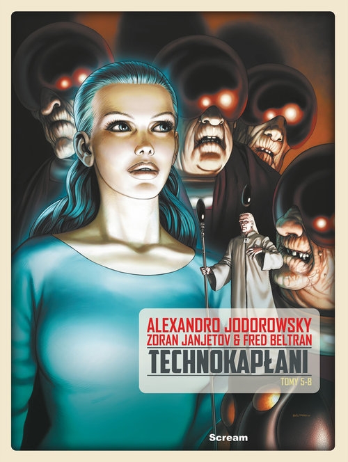 TECHNOKAPŁANI TOM 2 (zawiera tomy 5-8 francuskiego wydania oryginalnego )