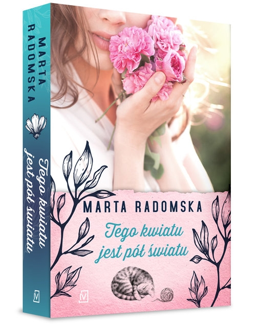 Tego kwiatu jest pół światu