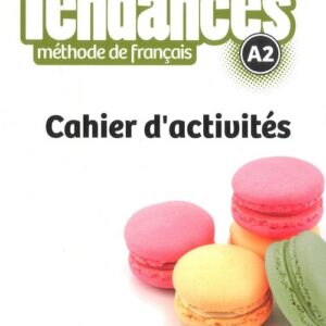 Tendances A2 ćwiczenia