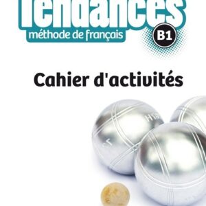 Tendances B1 Ćwiczenia