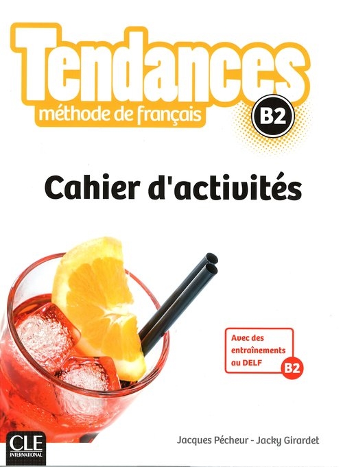 Tendances B2 ćwiczenia