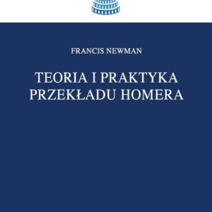 Teoria i praktyka przekładu Homera