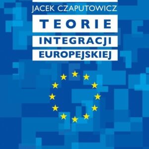 Teorie integracji europejskiej