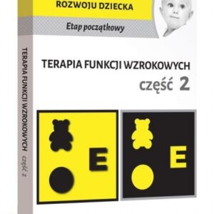 Terapia funkcji wzrokowych cz.2