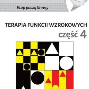 Terapia funkcji wzrokowych cz.4