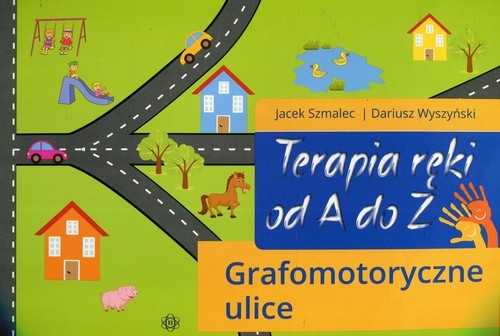 Terapia ręki od A do Z Grafomotoryczne ulice