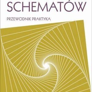Terapia schematów Przewodnik praktyka