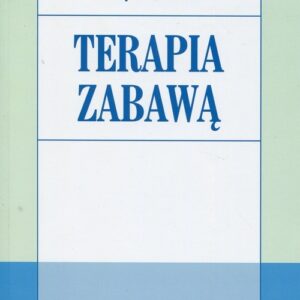 Terapia zabawą