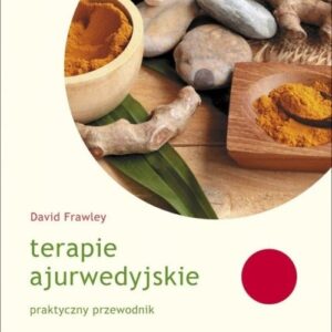 Terapie Ajurwedyjskie