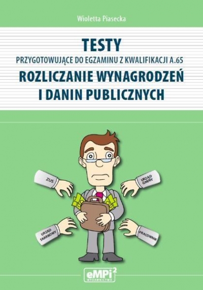 Testy kwalifikacja A.65 Rozliczanie wynagrodzeń...
