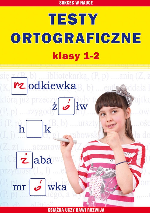 Testy ortograficzne Klasy 1-2