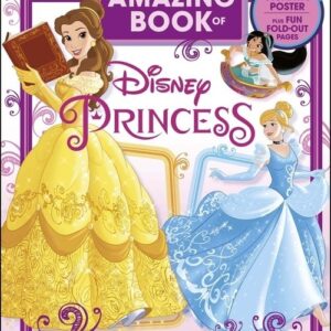 The Amazing Book of Disney Princess