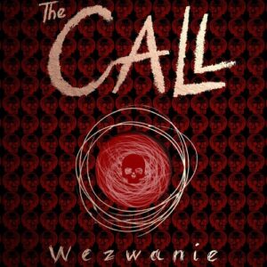 The Call. Wezwanie