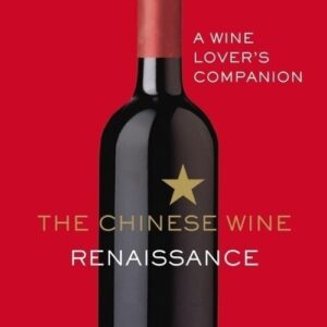 The Chinese Wine Renaissance