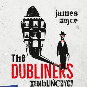 The Dubliners Dublińczycy Adaptacja klasyki literatury z ćwiczeniami