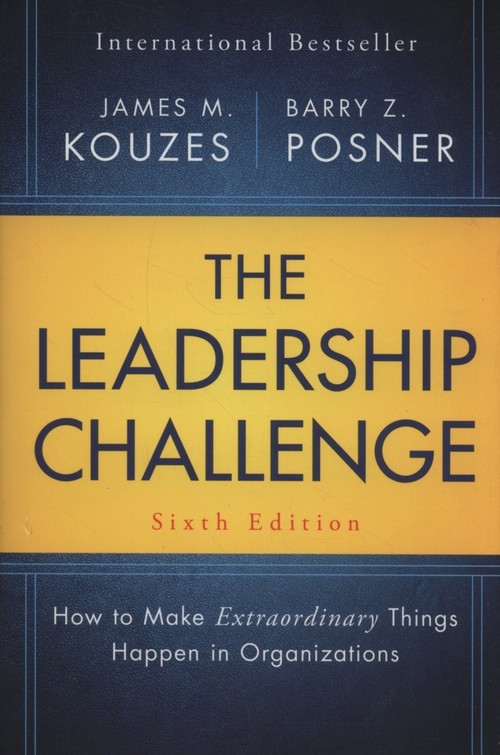 The Leadership Challenge: How to Make Extraord
