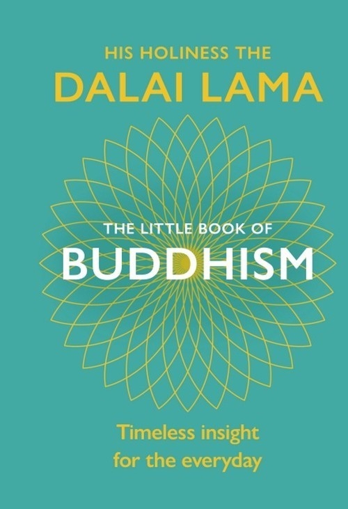 The Little Book Of Buddhism. Dalai Lama