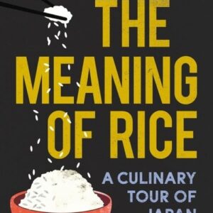 The Meaning of Rice