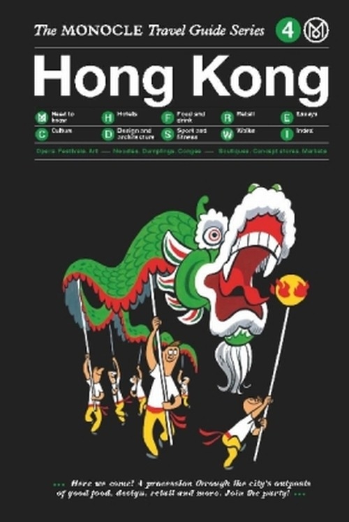 The Monocle Travel Guide to Ho