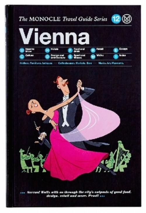 The Monocle Travel Guide to Vi