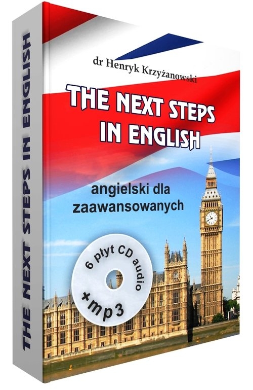 The Next Steps in English +6CD+MP3. Angielski dla zaawansowanych