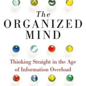 The Organized Mind