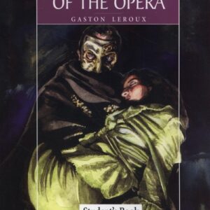 The Phantom of the opera Students Book Level 4