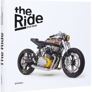 The Ride 2nd Gear Rebel Edition. New Custom Motorcycles and Their Builders