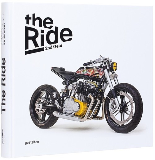 The Ride 2nd Gear Rebel Edition. New Custom Motorcycles and Their Builders