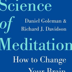The Science of Meditation
