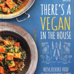 There"s a Vegan in the House