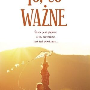 To, co ważne