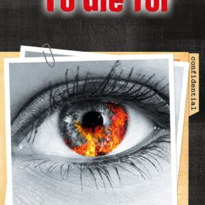 To die for