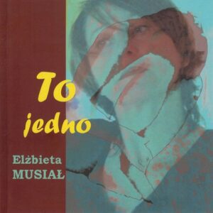 To jedno