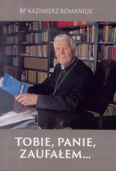 Tobie, Panie zaufałem...