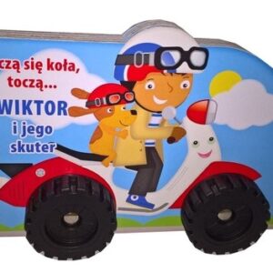 Toczą się koła Wiktor i jego skuter