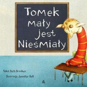 Tomek mały jest nieśmiały