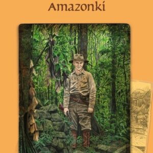 Tomek u źródeł Amazonki