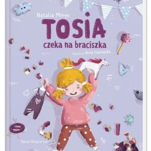 Tosia czeka na braciszka