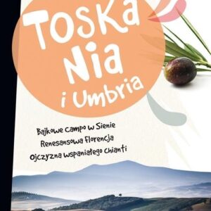 Toskania i Umbria