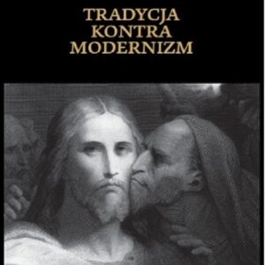 Tradycja kontra modernizm