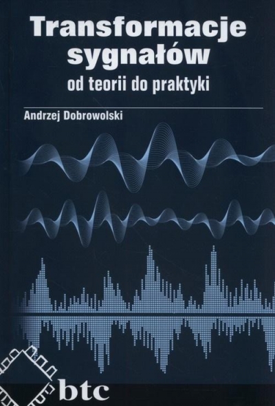Transformacje sygnałów od teorii do praktyki