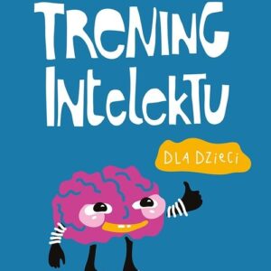 Trening intelektu dla dzieci