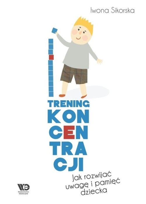 Trening koncentr Jak rozwijać uwagę i pam 2018