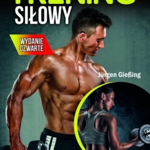 Trening siłowy