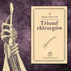 Triumf chirurgów (Audiobook)
