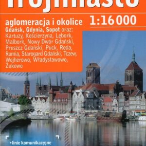 Trójmiasto XXL aglomeracja i okolice 1:16 000